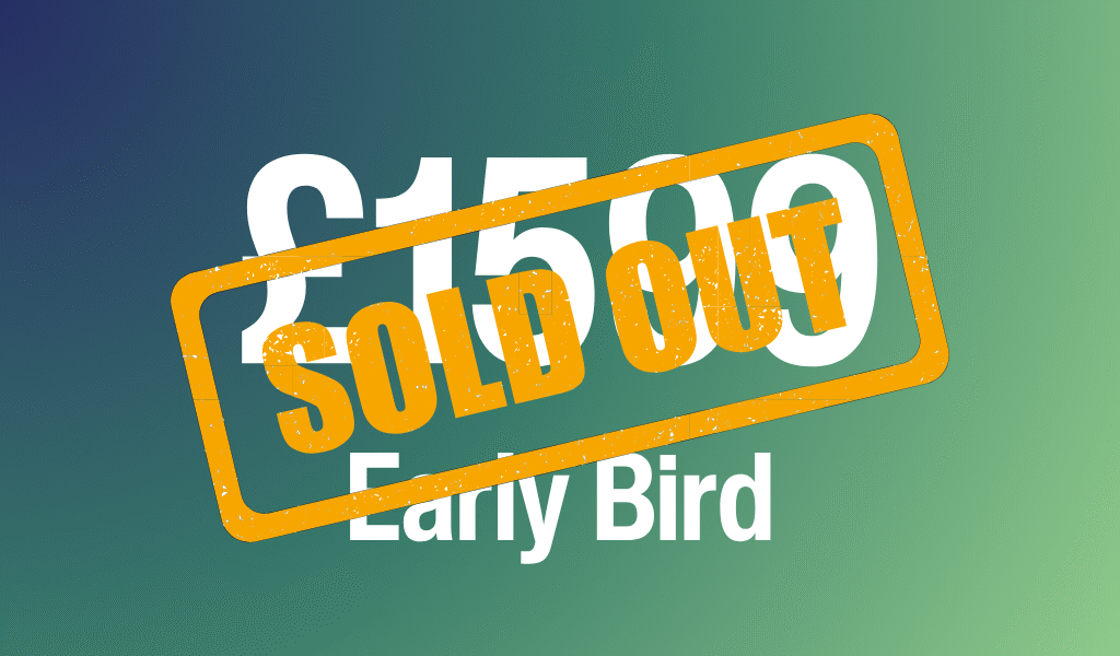 Sold Out Early Bird